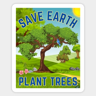 Save Earth Plant Trees Sticker